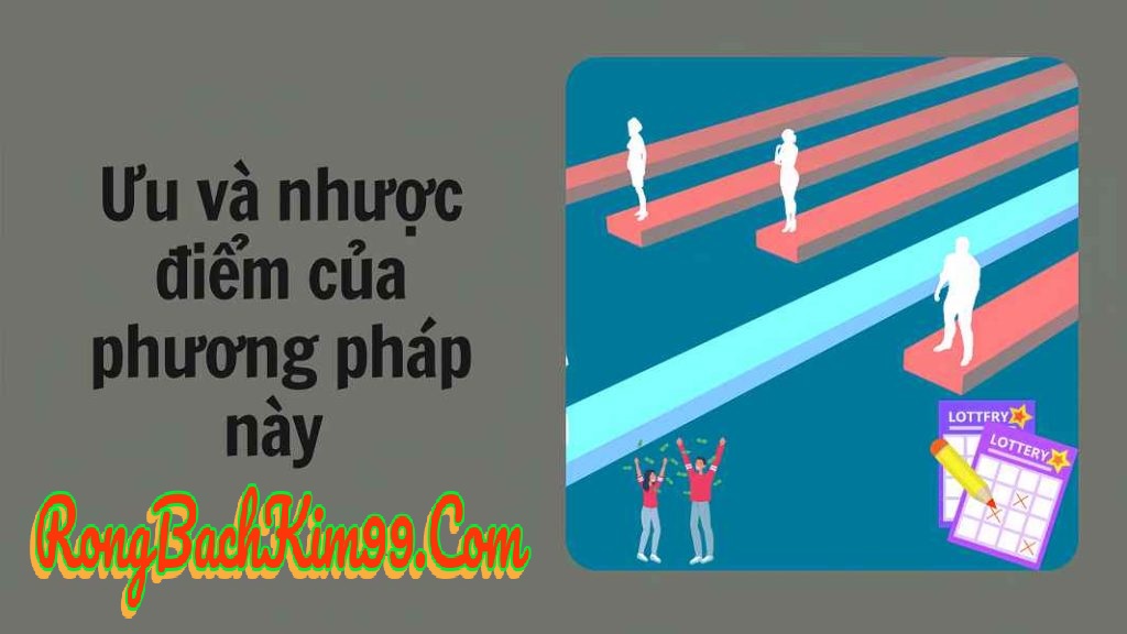 Ưu điểm và nhược điểm của dàn 10 số nuôi 5 ngày