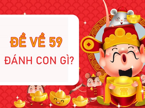 Đề Về 59 Là Gì