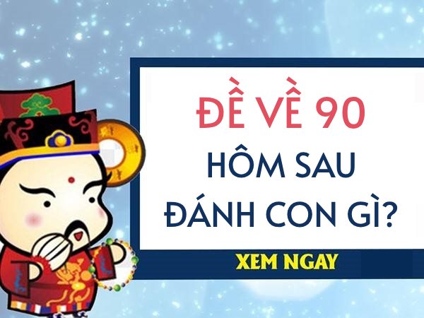  Đề về 90 bao nhiêu lần trong một năm