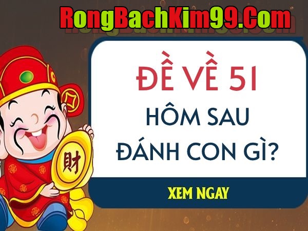 Phân tích ý nghĩa con số 51