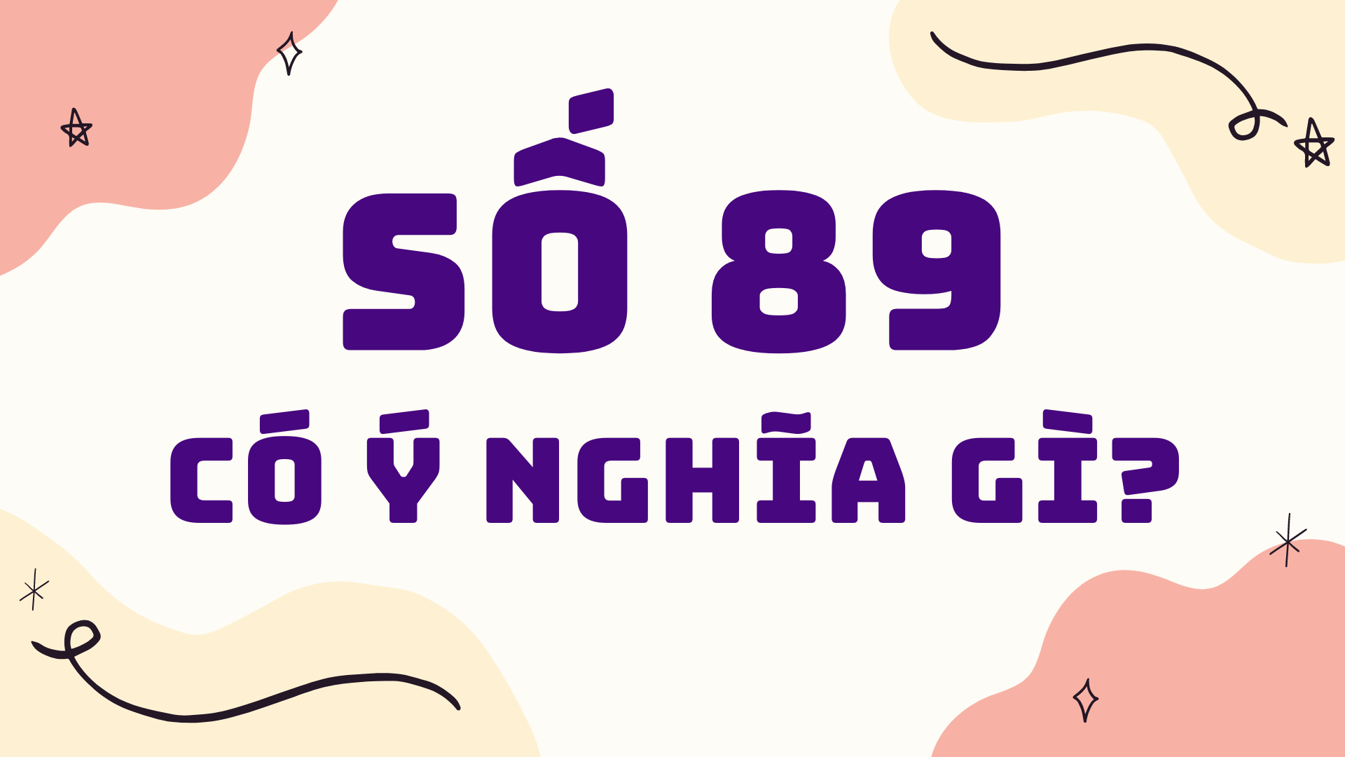 ý nghĩa trong phong thủy, số học của số 89