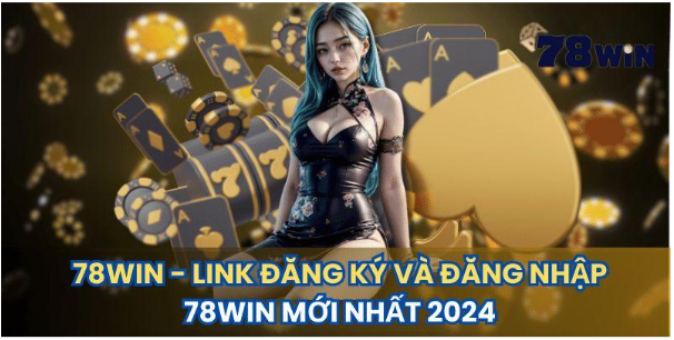 78win là một nhà cái uy tín