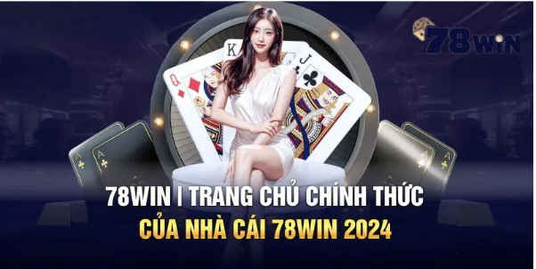 hướng dẫn cách đăng nhập tài khoản 78win